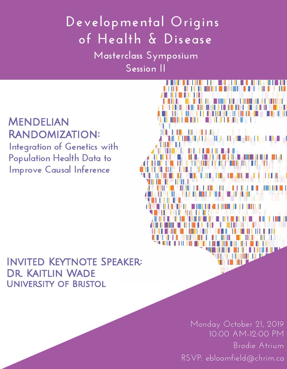 DEVOTION_MB's tweet image. Join us on Oct 21 from 10-12 in the Bordie Atrium for the #DOHaD Masterclass Symposium Session II: Mendelian Randomization: Integration of Genetics with Population Health Data to Improve Causal Inference with @Caketin_Wade from @BristolUni