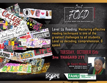 HEY! HEY! HEY! Guess what day it is? The 4th stop on our Don’t Fold Series‼️🛑 Join SCOPE today at 5pm in Thagard 211 as we delve deep into level up reading! It’s the season to Level up 📶‼️ let’s improve our decoding, speed, &amp; comprehension skills 💨 #SCOPE #FirstGeneration