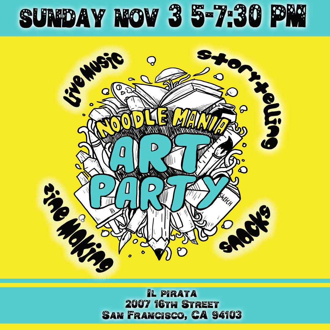 NoodleMania's tweet photo. Coming soon...ART PARTY! Live music, new stories, doodles and noodles! Join us for the last art party of 2019. Free event, bring your friends 💃🕺👯‍♀️ https://t.co/CTICCj6gLp