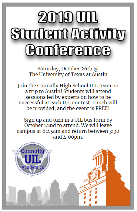 ConnallyUil's tweet photo. Sign-ups and bus forms for the 2019 Student Activity Conference are due Oct. 22 -- Check the  UIL bulletin board for more details. https://t.co/eIJ0IOZ5wJ