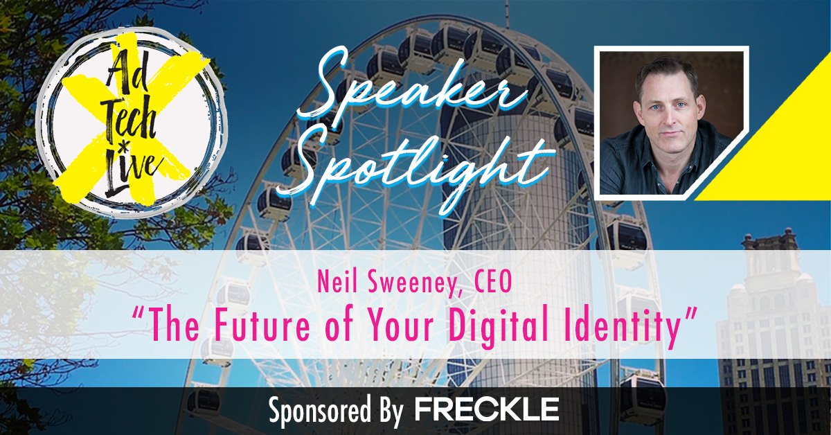 Wow the countdown is On to #AdTechLive. You don't want to miss <a href="/FreckleIoT/">Freckle</a>'s CEO, Neil Sweeney, sharing his perspective on the Future of your Digital Identity. Don't miss out! Register here: aaaa.org/event/atlanta-…