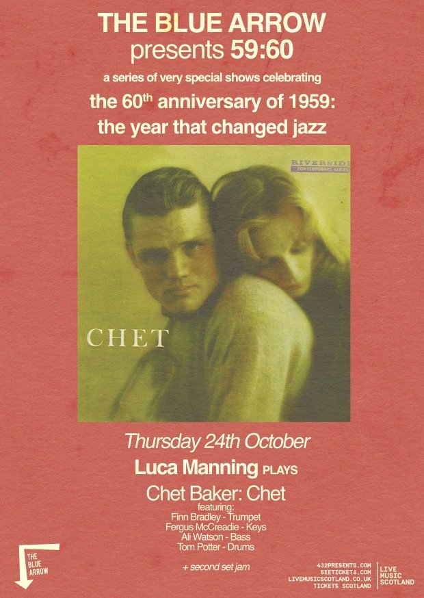 Thursday 24th October sees the final instalment of our 59:60 series, celebrating the 60th anniversary of 1959 🎺 @LucaManningVox performing - Chet Baker: Chet + 2nd set jam Tickets ➝ bit.ly/2RDQlQ5