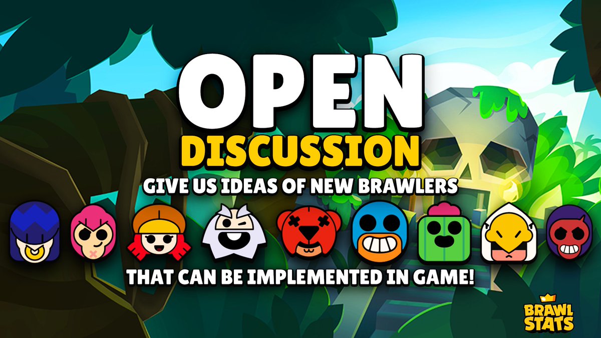 Brawl Stats On Twitter Let S Have Another Open Discussion Tweet At Us Ideas Of Complex New Brawlstars Brawlers That Can Be In Game Brawlstars Https T Co Dtqsa9p4ly