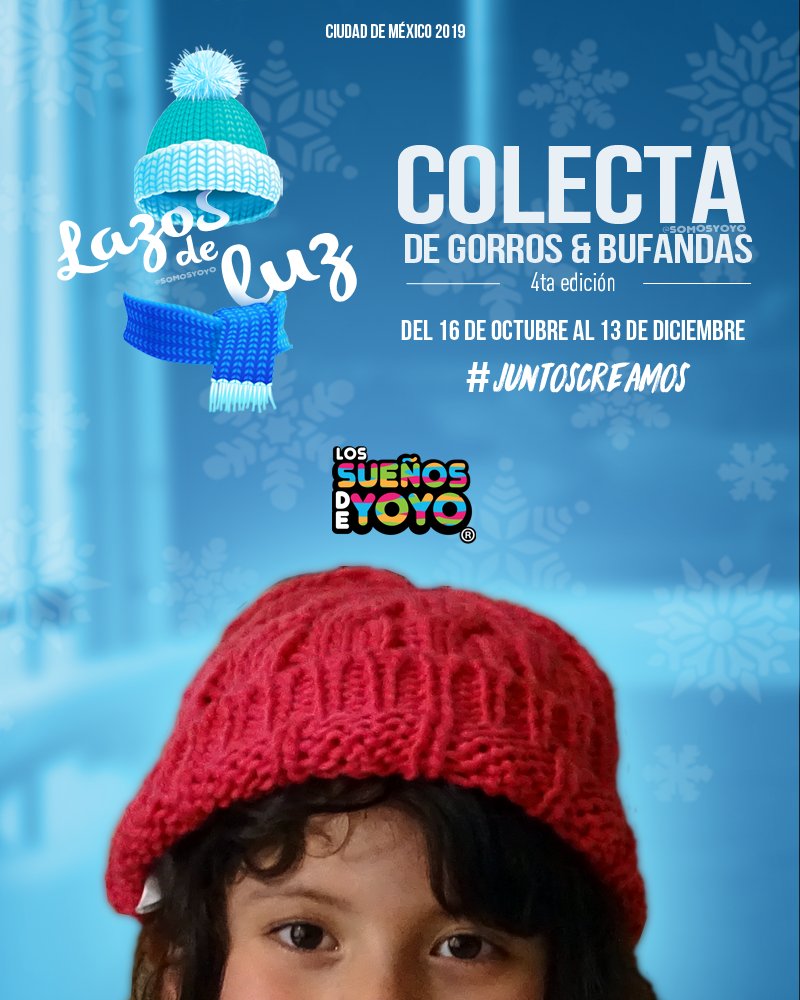 Sueños Yoyo A.C. on Twitter: "La edición de #LazosDeLuz, nuestra colecta de gorros y bufandas, ya está aquí. Estaremos recolectando gorros y bufandas de todas las edades regalarlos