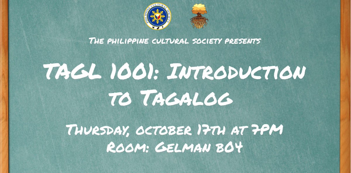 gwupcs's tweet photo. Interested in learning Tagalog? We’ve got you covered! Come learn from fellow students on Thursday @ 7 in Gelman B04 and bring friends! https://t.co/GXhGJtetp6