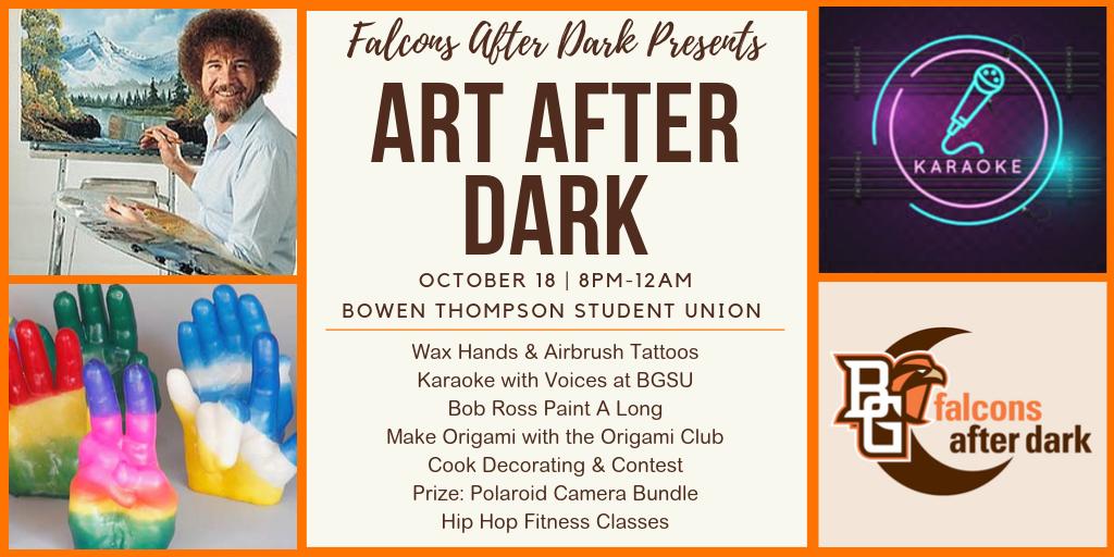 Check out what’s happening at Falcons After Dark this Friday!! Wax hands, air brush tattooed, karaoke with 
<a href="/TheVoicesatBG/">The Voices at BGSU</a>, Bobb Ross Paint A Long, cookie decorating with a chance to win a Polaroid camera, origami with <a href="/bgsuorigami/">BGSU Origami</a> and more !! <a href="/bgsu/">Bowling Green State University</a>