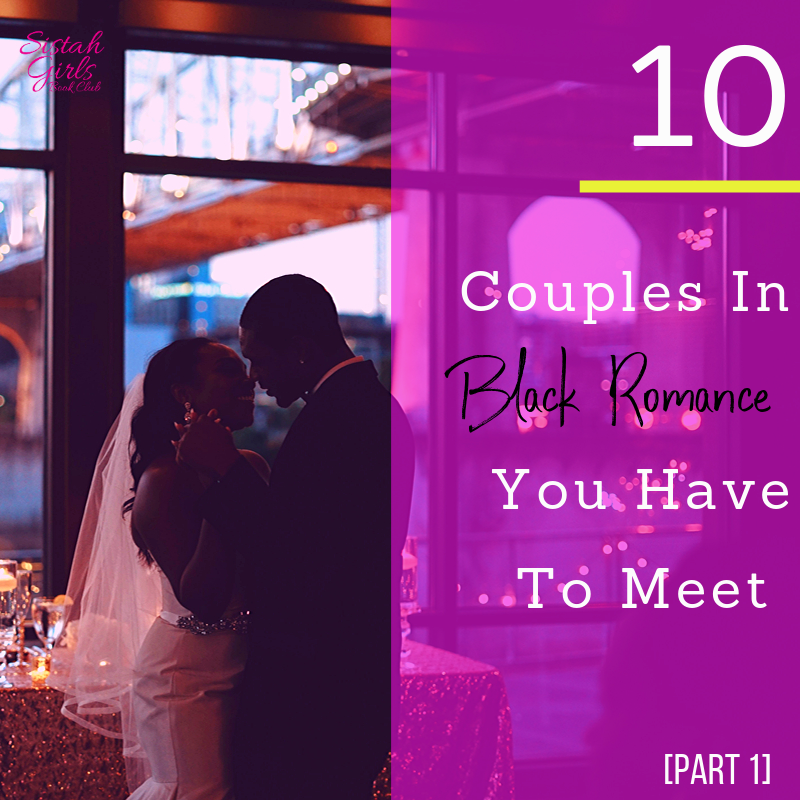 sistahgirlsbc's tweet photo. Sistah Girls, there is always that one couple that you read about &amp; can't get out of your head. Well, we have a list that features a few of those couples...

List--> https://t.co/gporwpIXSy

#sistahgirlsbookclub #blackstories #blackauthors  #blackwriters #Blackwritercrew https://t.co/YvzKCL6EOq