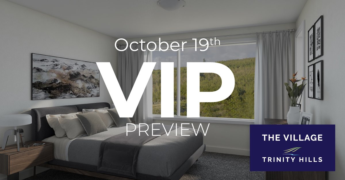 This week is the VIP preview of the Village! Register today and join us on October 19th. We will be showcasing all our available floor plans, interior packages, and upgrades. 
liveintrinityhills.ca/register-today/
#newhomes #calgaryliving #yyc #calgaryevents