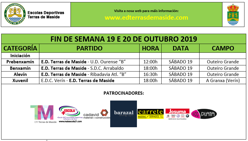 EdMaside's tweet photo. 🕑Horarios: 19 a 20 Outubro.
 #SomosTerras #SomosMaside 
Recibimos nesta fin de semana aos seguintes equipos no Outeiro Grande: @Ribadavia_atl ,@sdc_arrabaldo, @UDOurense2014 https://t.co/rU3rBHV5h3