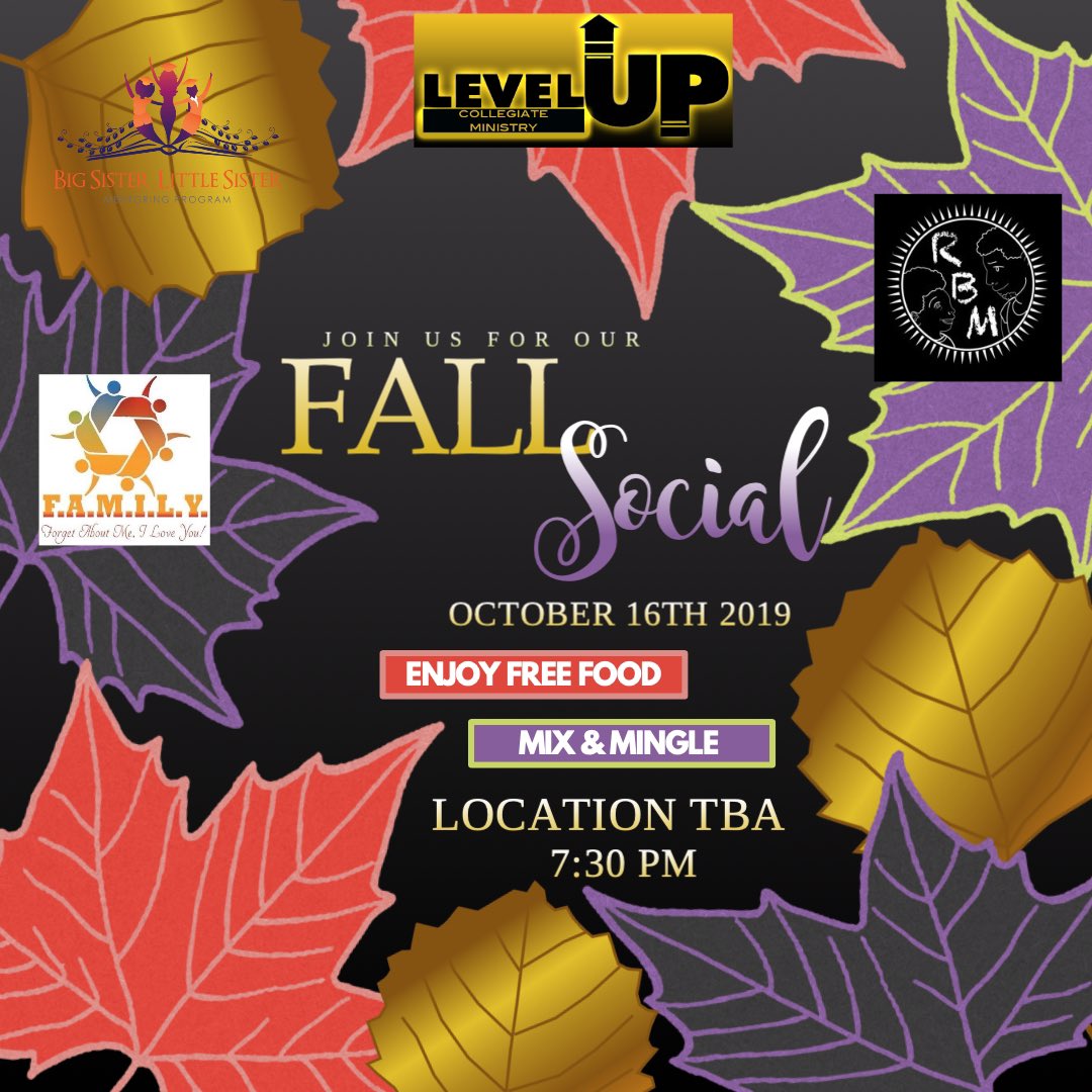 MSUBSLS's tweet photo. Join us Tomorrow, October 16th @7:30 for our Fall Social with @thefamilymovmnt, LevelUp &amp; Rising Black Men! Come learn about our orgs, mingle and enjoy free food! LOCATION TBA. https://t.co/jaLgEEidXJ