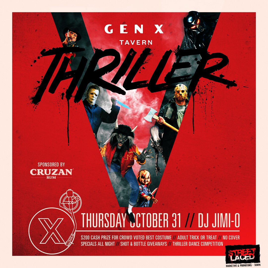 StreetLacedDJs's tweet photo. #Halloween Night! Do not miss #GenXTavern’s Thriller Party w/@DJJIMIO!
▪️NO COVER 🆓
▪️$200💰Prize for Crowd Voted “Best Costume”
▪️Adult Trick or Treat🍬
▪️Shot 🥃& Bottle🍾 Giveaways
▪️Thriller🧟♂️🧟♀️Dance Competition
▪️Specials All Night
▪️Sponsored by @CruzanRum
@Tampasdowntown https://t.co/f4bX3Q9T87
