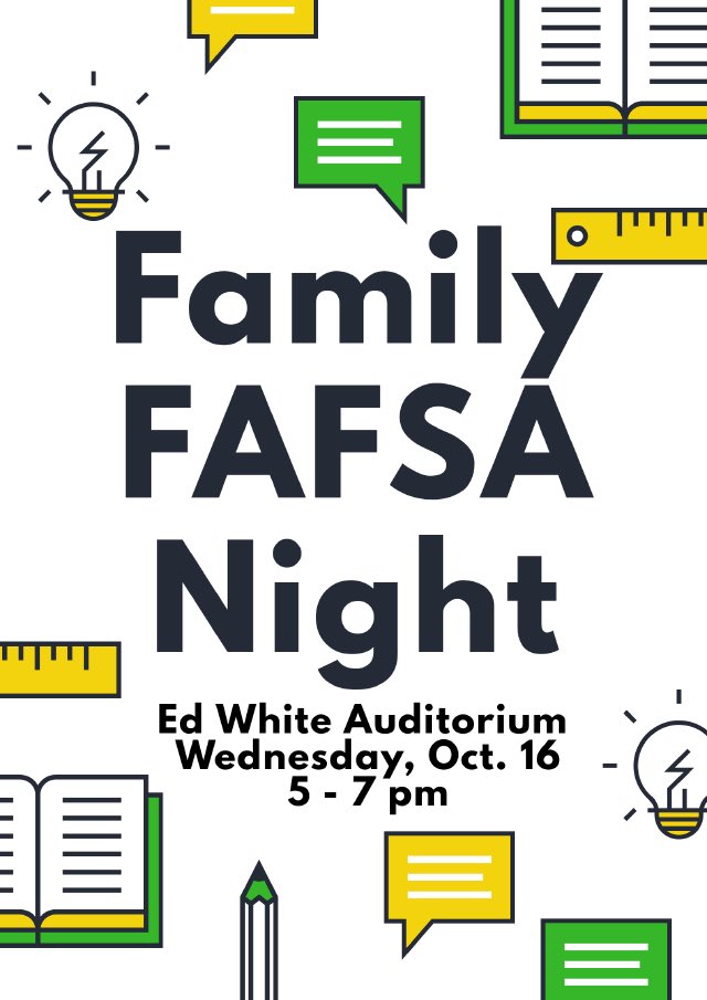 EdwardHWhiteHi1's tweet photo. Donβt forget about #FAFSANight this Wednesday, October 16th from 5p-7p at @EdwardHWhiteHi1! Earn two extra #graduationticketsπ©π½βππ¨πΌβππ for signing up AND completing the #FAFSA! https://t.co/ANCkfLftWy