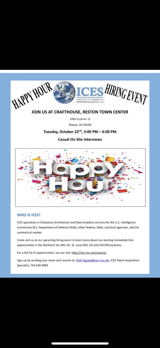 ICES60738420's tweet photo. Join us for Happy Hour and your next career opportunity at the Crafthouse in Reston Town Center, 22 Oct 3-6PM! Details below. https://t.co/JtxUKaoJW7