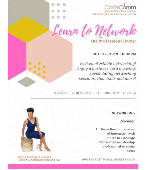 ColorCommntwk's tweet photo. Join #ColorCommHOU on Oct 22nd for the “Learn to Network: Networking Mixer” hosted by @Sherhara Downing!
Register: https://t.co/VEcrbFJxSF https://t.co/aWwEwdlQO5