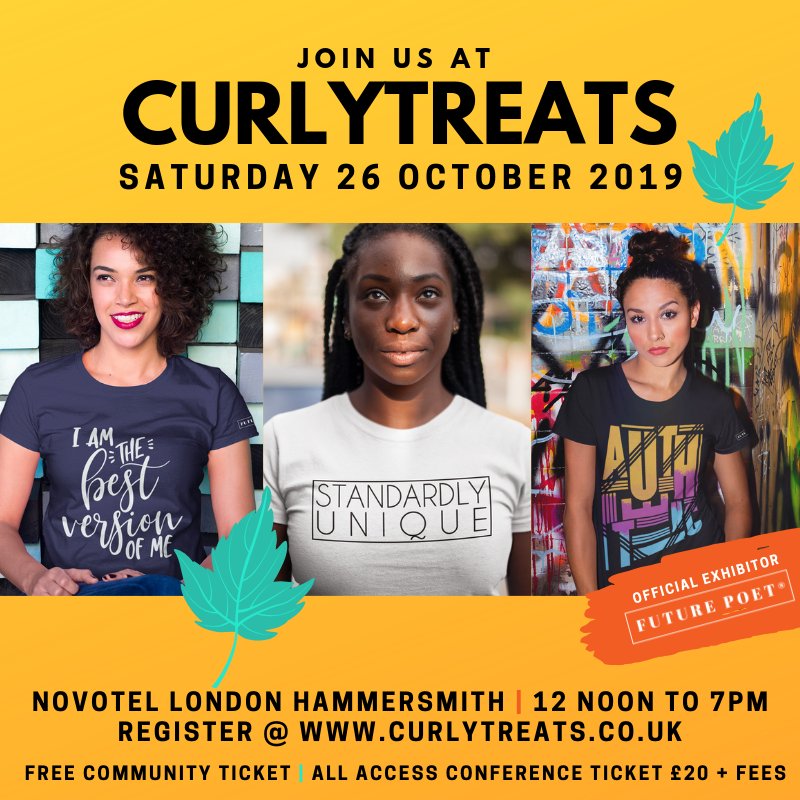 futurepoet's tweet photo. Future Poet is very excited to be an exhibitor @CurlyTreatsFEST on Saturday 26th October 2019 Novotel London, Hammersmith.
Look out for the amazing special offers available on the day.
All will be announced shortly!
#futurepoetsquotes #curlyfest #fashion #naturalhair #London https://t.co/xuxke0gAlo