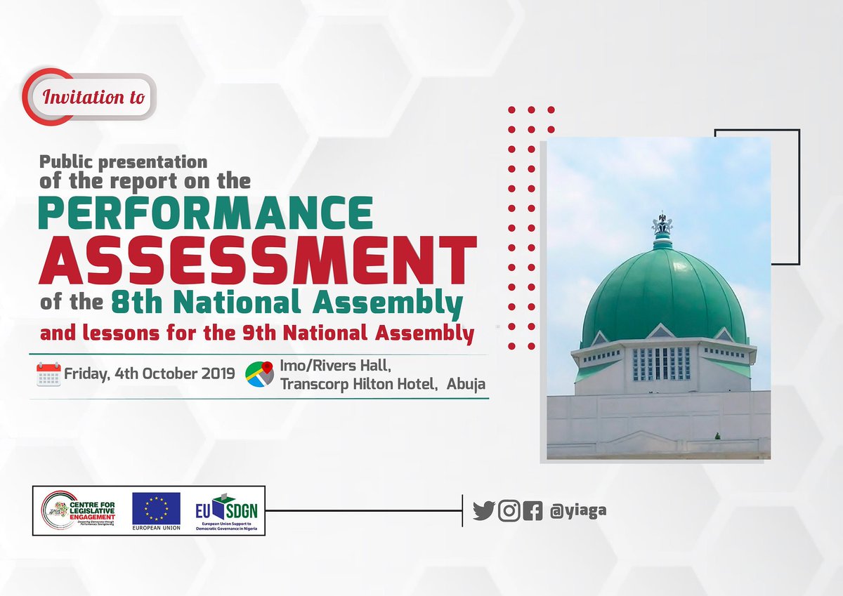 YIAGA's tweet photo. How will you rate the performance of @bukolasaraki led 8th National Assembly?
YIAGA AFRICA Centre for Legislative Engagement will publicly present its Performance Assessment of the 8th @nassnigeria today in Abuja.
Thank you @EUinNigeria for the support!
@EU_SDGN. https://t.co/Zkl6yDcAtV