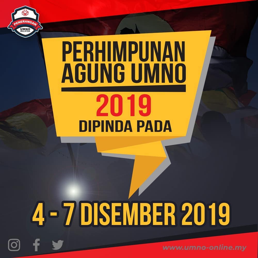 Umno Online On Twitter Perhimpunan Agung Umno 2019 Dipinda Pada 4 Hingga 7 Disember Baca Https T Co Ljmac5qm3g