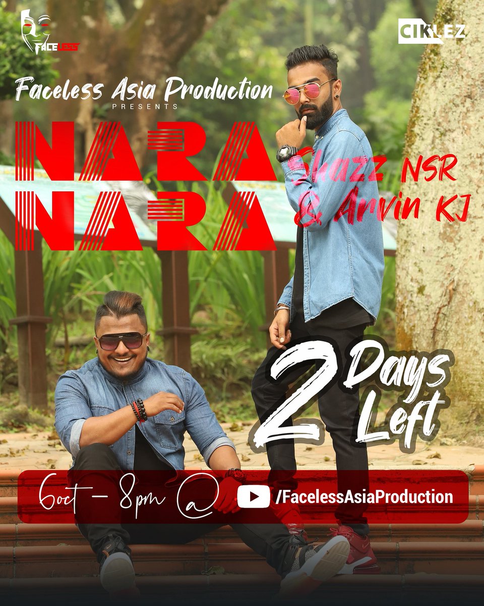 Shazz_NSR's tweet photo. music video with a base of Friendship! After all, what is life without friendship right. The title of our Music Video is "NARA NARA" with a confirmed date to be released on 6th of October! Countdown start machi🎉 2 days left 😁
@shazz_nsr
@arvinkj https://t.co/fh3ThLzkx5