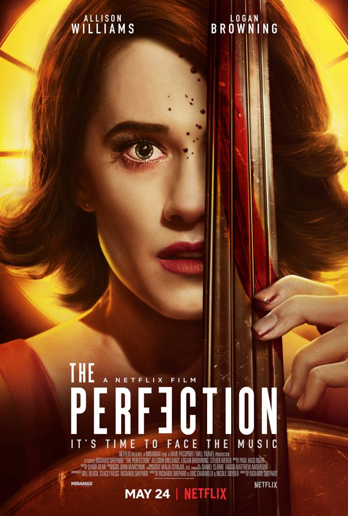 10/3:The Perfection (2018)