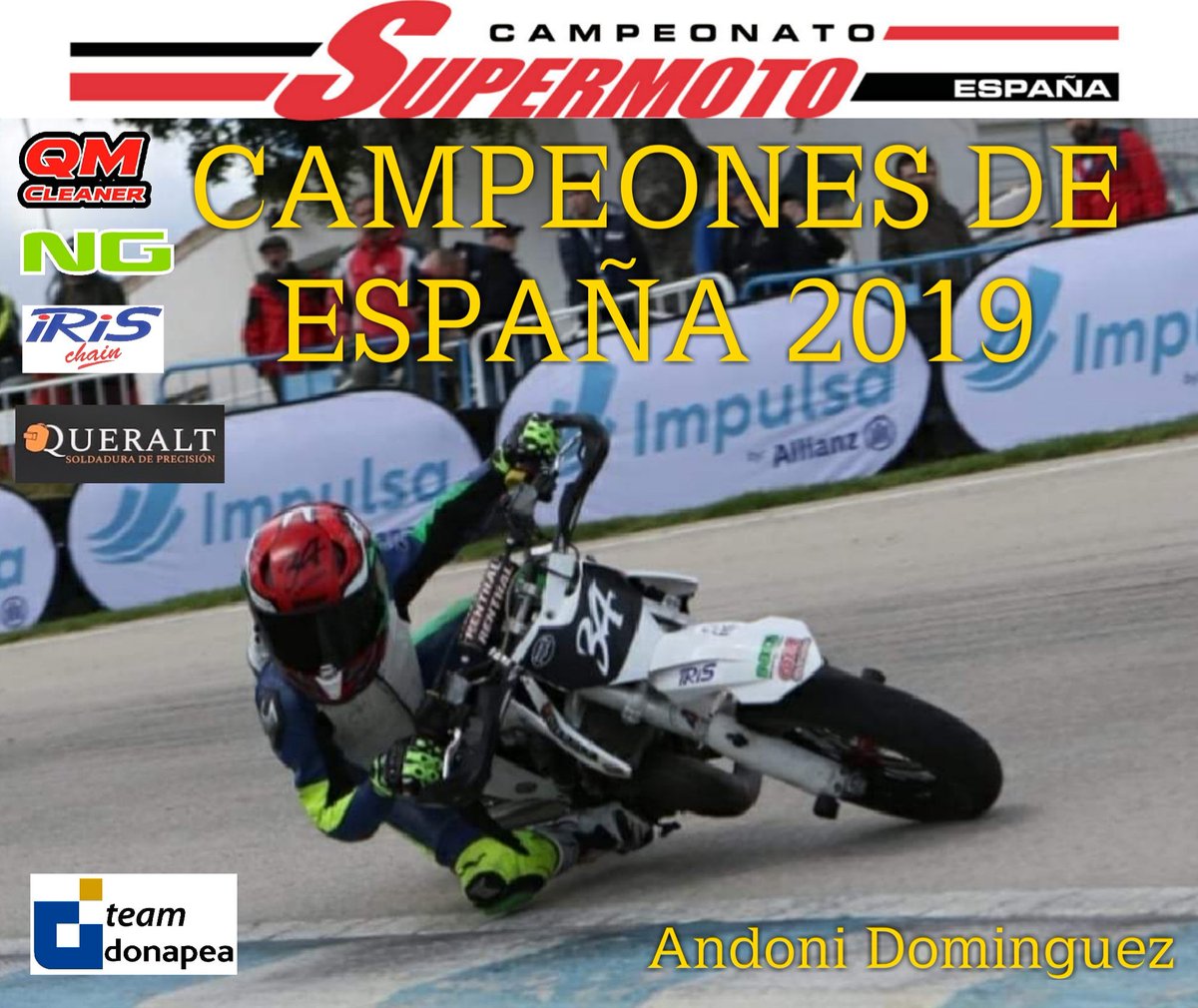 TeamDonapea's tweet photo. Andoni Dominguez #34 
Campeón de España de Supermotard.
Campeón Zona Norte de Supermotard.
Campeón Vasco de Supermotard.
Y esto todavía no ha terminado y va a por más, ¿que pasará? lo veremos en los próximos dias lo que tenemos claro que nuestro León luchará hasta el final. https://t.co/CM54QfQ1Da