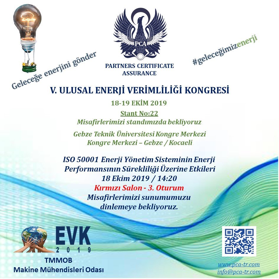 PcaSertifika's tweet photo. V. ULUSAL ENERJİ VERİMLİLİĞİ KONGRESİ 18 Ekim 14.20 Kırmızı Salon - 3. Oturumda Sunumumuza bekleriz.
18-19 Ekim'de Gebze Teknik Üniversitesi Kongre Merkezi
Kongre Merkezi – Gebze / Kocaeli
https://t.co/LXmMDjj5SP
#EVK #GELECEĞİMİZİÇİNENERJİ #TMMOBMAKİNAMÜHENDİSLERİODASI #ISO50001 https://t.co/Wc0B9K0Y3F