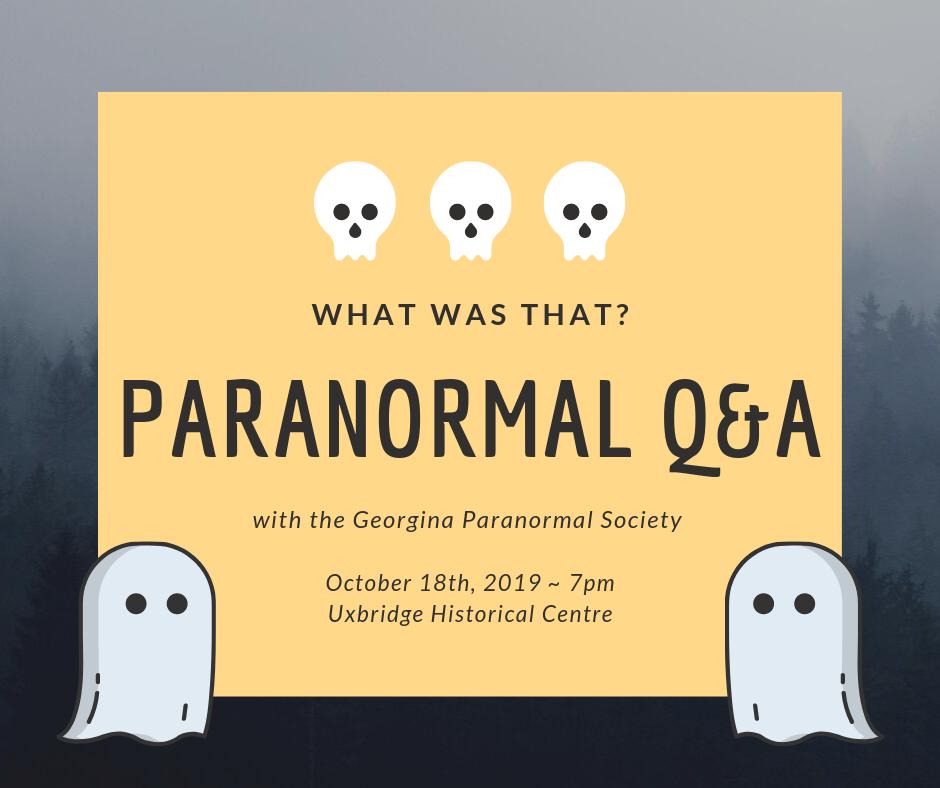 UxbridgeMuseum's tweet photo. Two weeks until the #GeorginaParanormalSociety joins us for Paranormal Q &amp; A! GPS will share info on their machines, methods, and spooky moments. Get your questions about paranormal investigation and experiences ready for October 18th. https://t.co/MRllUCtogr