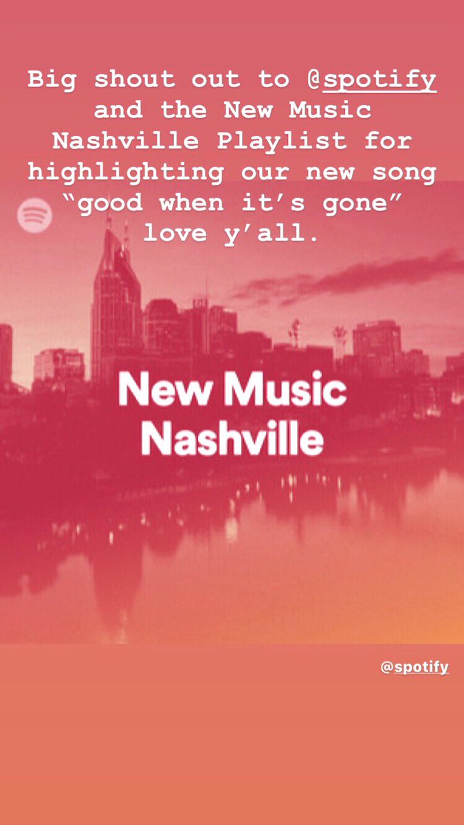 philsbh's tweet photo. Thank you @Spotify #NewMusicNashville #TheRoadsBelow #GoodWhenItsGone https://t.co/5ruSIcnLQd
