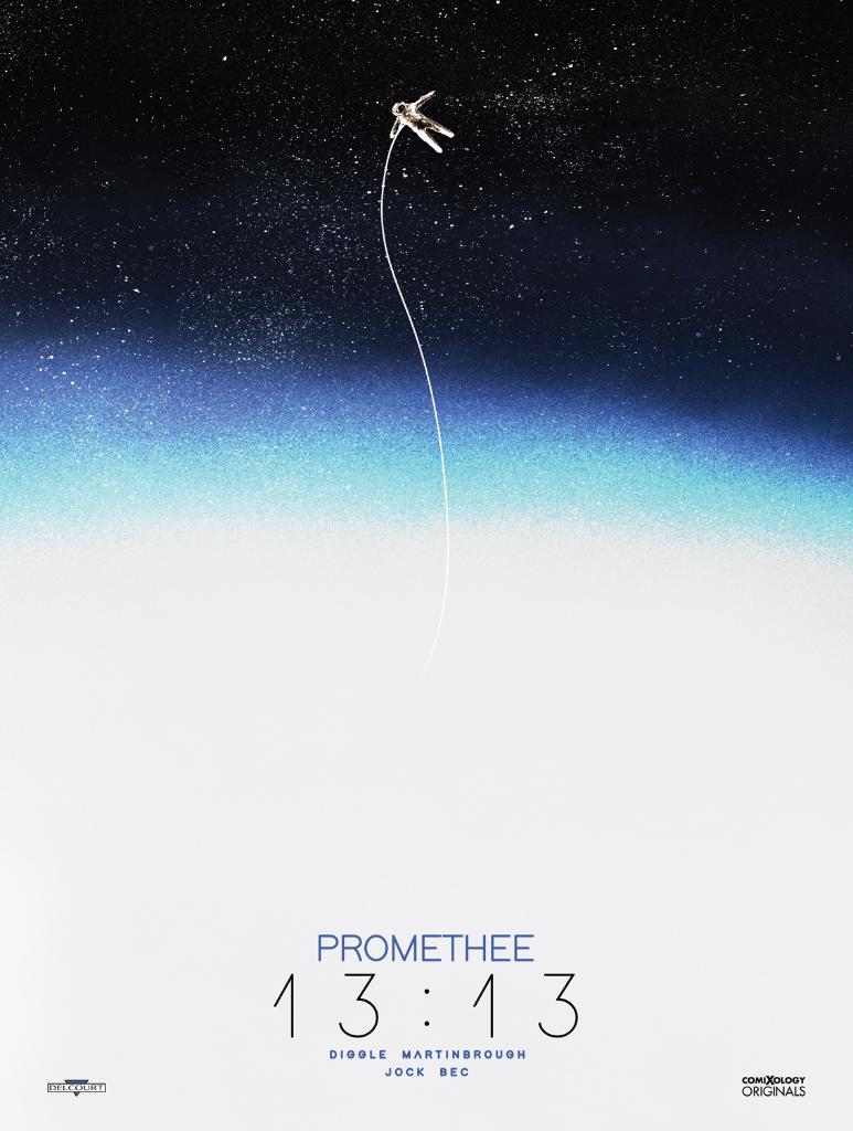 Comixology's tweet photo. Head over to table 1B5 in Artist Alley at 1PM and get this free #Promethee1313 poster signed by @andydiggle & @Jock4twenty! https://t.co/cUzc11Qaur