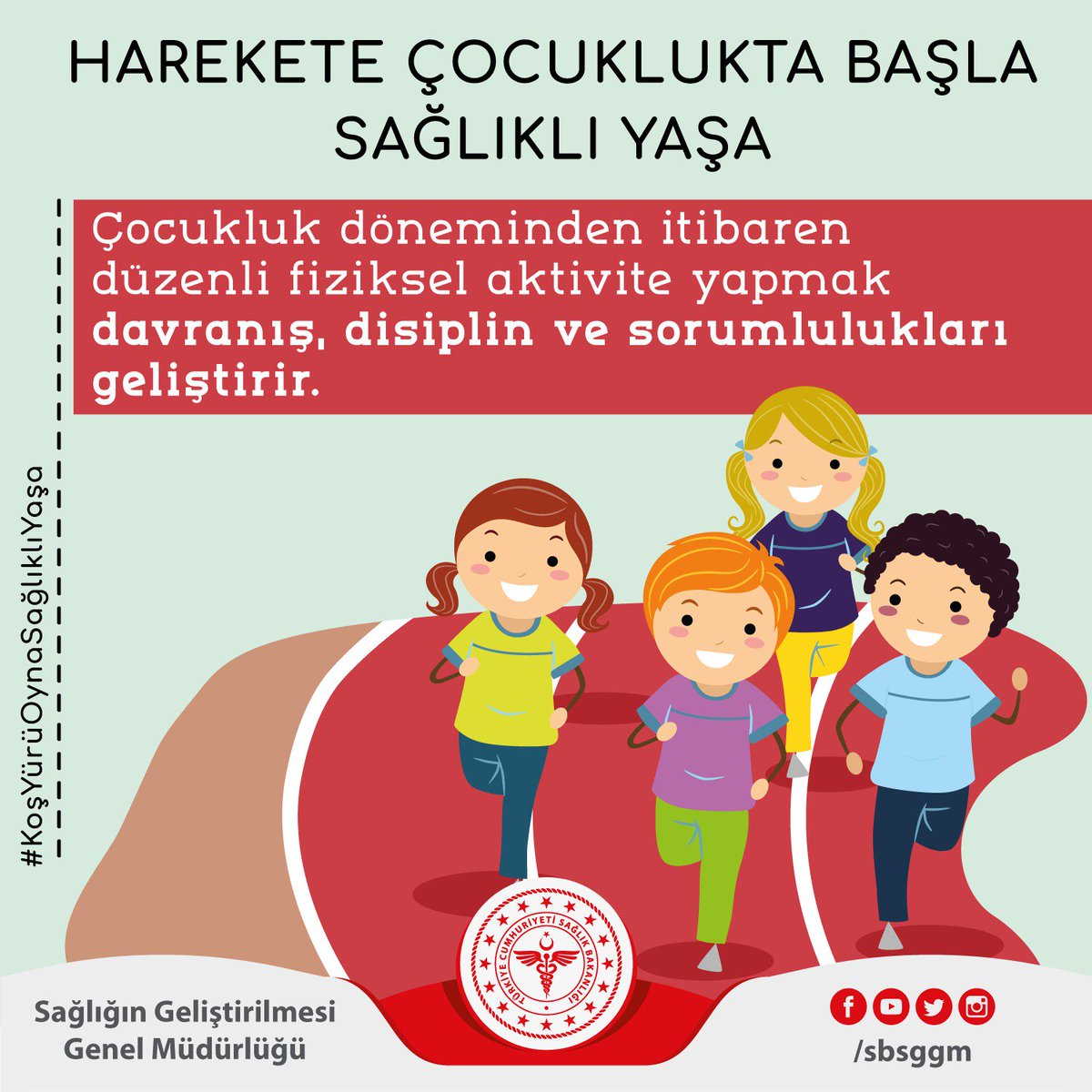 Çocukluk döneminden itibaren düzenli fiziksel aktivite yapmak davranış, disiplin ve sorumlulukları geliştirir. #KoşYürüOynaSağlıklıYaşa