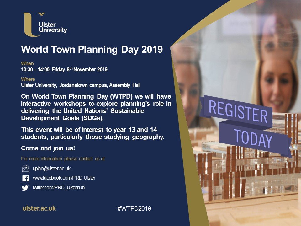 PRD_UlsterUni's tweet image. *Calling Yr 13 &amp;amp; Yr 14 Geography pupils* Join our World Town Planning Day #WTPD2019 celebrations with interactive workshops to explore planning's role in delivering the @UN's @GlobalGoalsUN. Sign up via: ulster.ac.uk/events/informa… #SDGs #ProudofPlanning