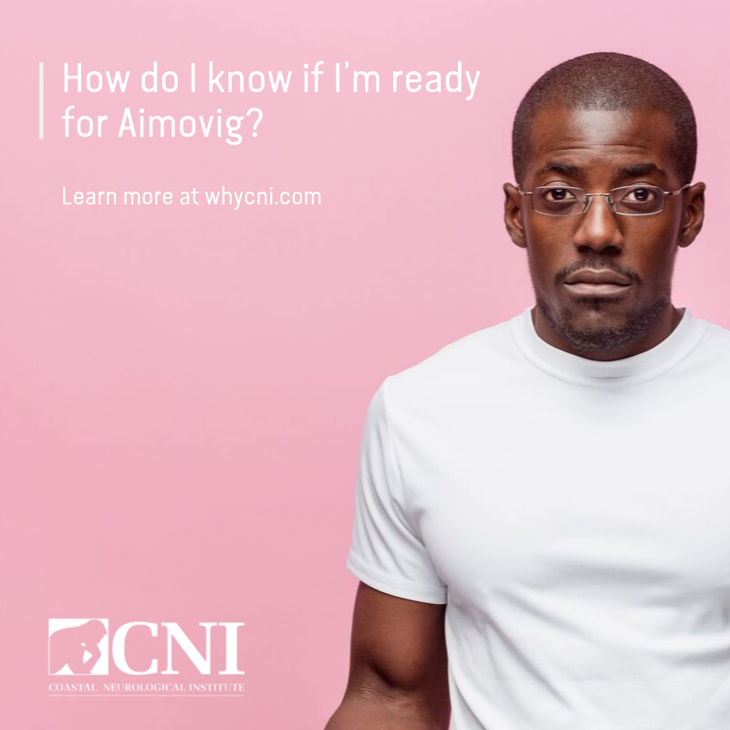 Schedule an appointment. Our board-certified neurologists will help determine if Aimovig™ is right for you. Learn more about Aimovig at whycni.com/aimovig-migrai… #Migraine #Health #CNI #Aimovig