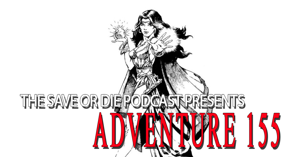 SaveorDieStaff's tweet photo. The Save or Die Podcast: Adventure 155: Class Act Magic Users #OSR https://t.co/wuuwihDkEp https://t.co/dCnGkyaL9o