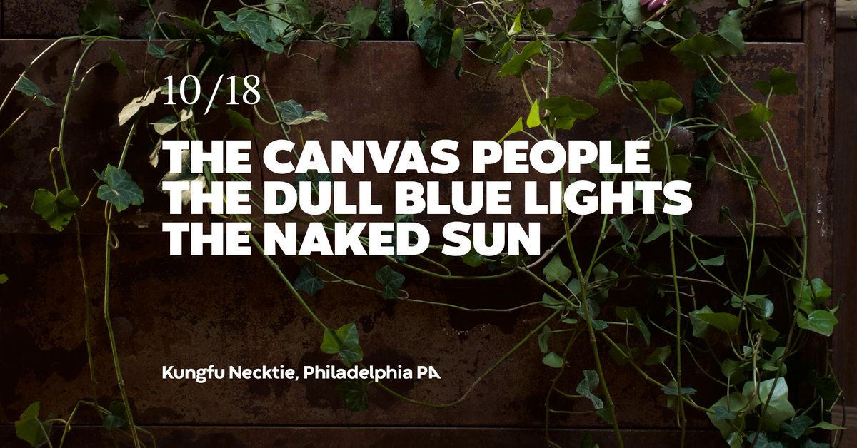 Our pals <a href="/thecanvasppl/">The Canvas People</a> are coming back to Philly while they're out celebrating their fantastic new record, and we're joining the party along with @TheNakedSun1 who have also been dropping great tunes lately, by the way. 10/18, <a href="/kungfunecktie/">Kung Fu Necktie</a>, 7:00, be there.