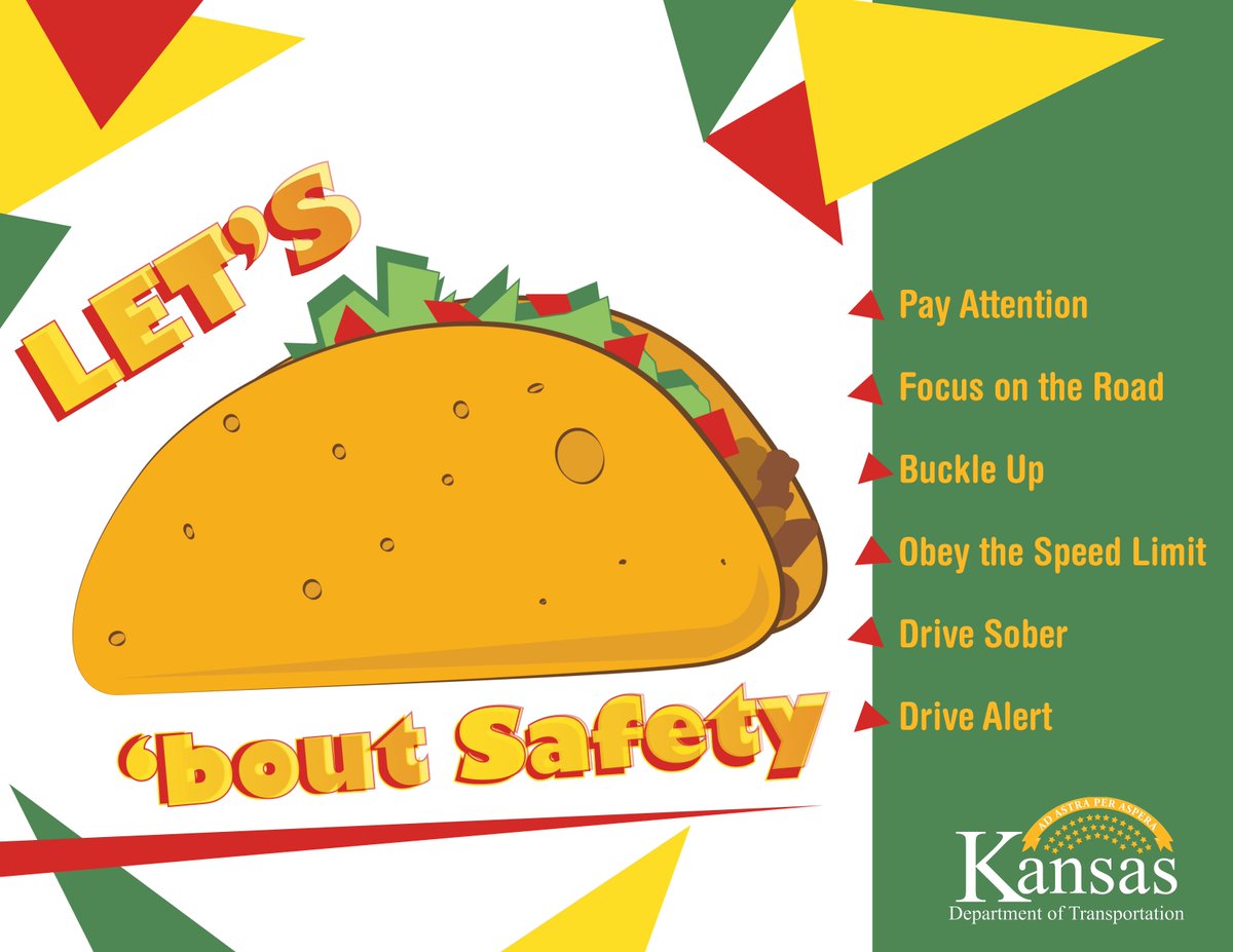 KDOTHQ's tweet photo. It's #NationalTacoDay and we have a lot of "fillings" regarding being safe while traveling.
Here are our favorite ingredients for a winning safety combo:
#ditchthedistractions
#JustDrive
#Buckleup
#FollowtheSpeedLimit
#Drivesober
#driveAlert https://t.co/tYEuq7FF0i