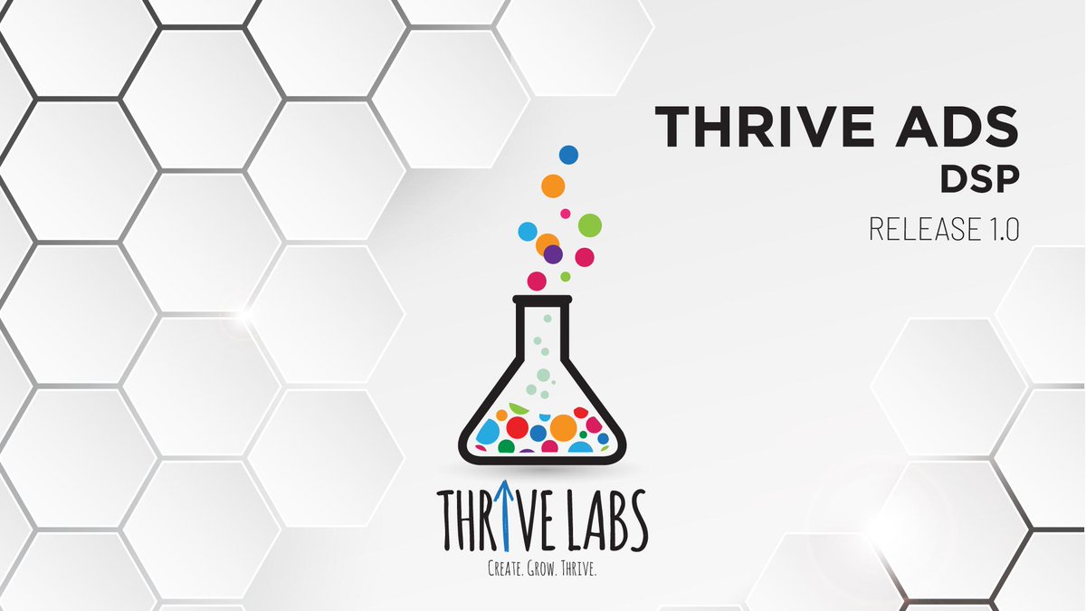 Happy to announce the ThriveAds DSP Release 1.0 !
Register at advertising.thrivelabs.io and start #advertising with us !

#DigitalMarketing #Advertisers #publishers