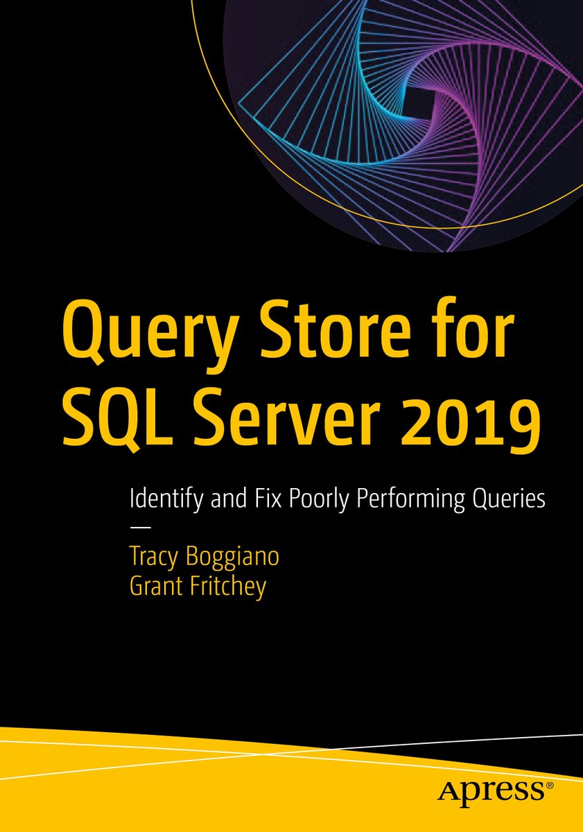 JonathanGennick's tweet photo. New #book by @TracyBoggiano and @GFritchey. Copies will be on display at the @Apress booth at the upcoming @sqlpass #Summit in #Seattle. #LookingForward #QueryStore #SQLServer #StrongContent https://t.co/RfHHrEZL26 https://t.co/XOdMhPYC89