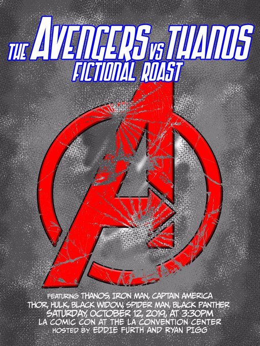 Saturday October 12th The Avengers return to defeat Thanos once again for #FictionalRoast: The Avengers vs Thanos <a href="/comicconla/">Los Angeles Comic Con</a>! We hope Martin Scorsese can make it. 🔥