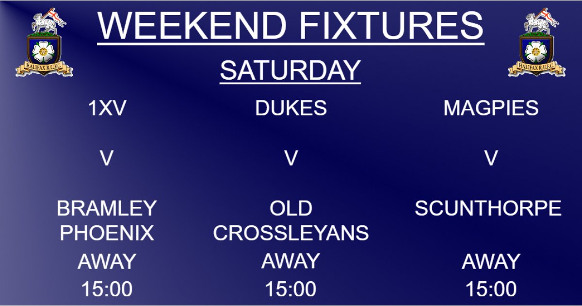 Weekend Preview 5/10/19 (1xv, Dukes & Magpies) halifaxrugby.com/news/weekend-p…