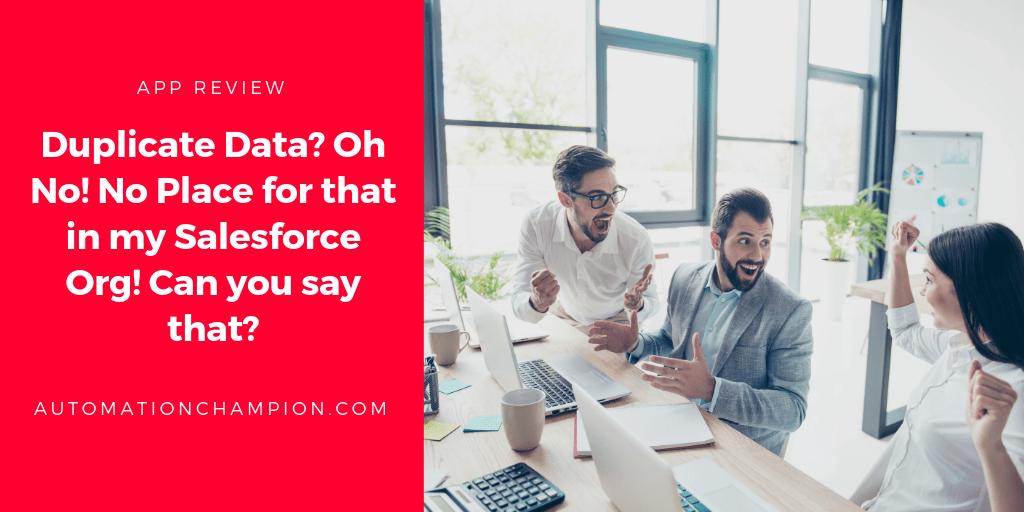 rakeshistom's tweet photo. [App Review] Duplicate Data? Oh No! No Place for that in my Salesforce Org! Can you say that? #Salesforce #SalesforceAdmin #SalesforceDevs @appexchange @Duplicate_Check #AppExchnage #AppReview https://t.co/a1wxwZCGaK https://t.co/Z7IOIs8mJi