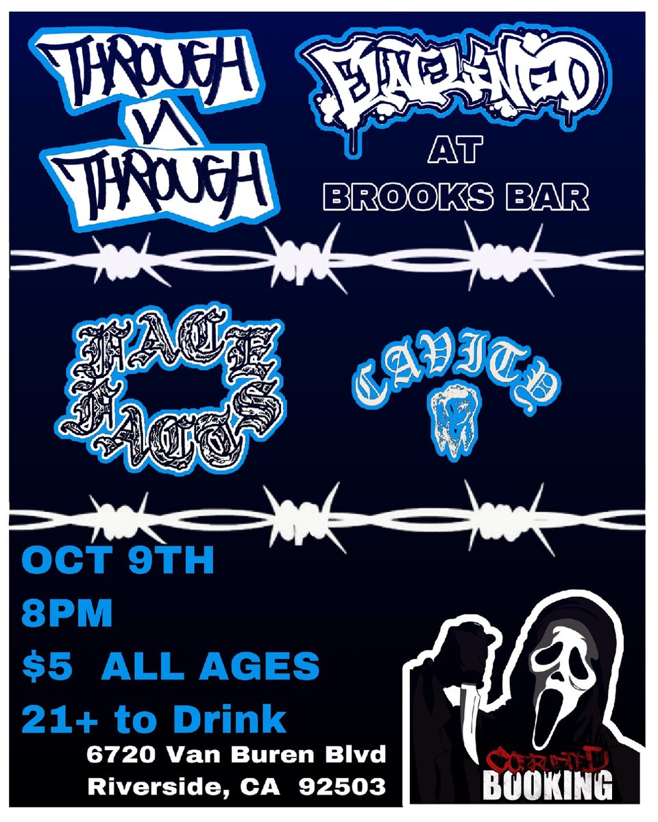 We have a show in Riverside corrupted booking is back in action come out October 9th $5 show #corruptedbooking