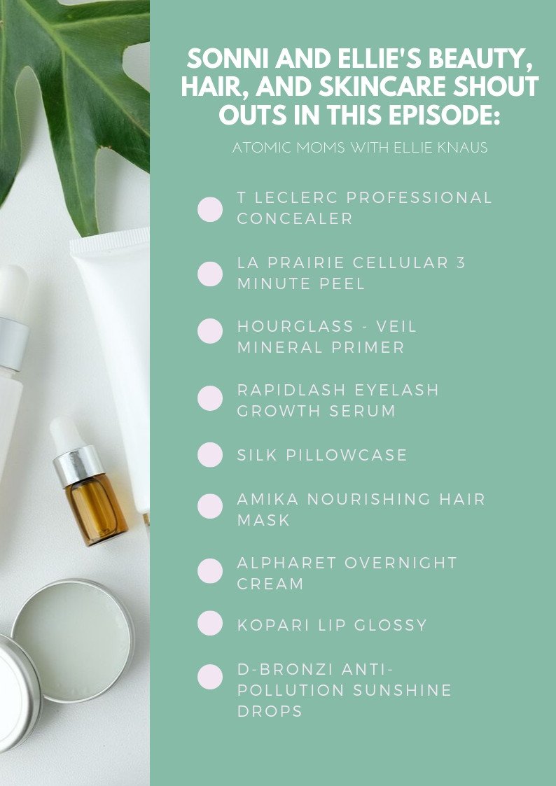 AtomicMoms's tweet image. #atomicmoms podcast #beauty list! @SonniAbatta and @ellieinla share our fave products for tired mamas, like us. Find the episode on your fave app, here: hyperurl.co/atomic-moms 💕 xx