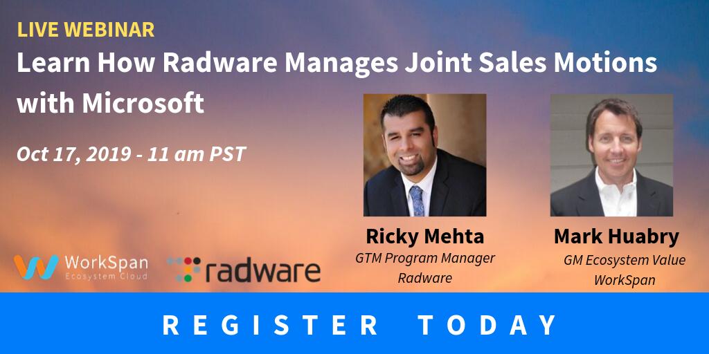 WorkSpan's tweet photo. Join us for an exciting Webinar (Register: https://t.co/xEnMWg6Rx1) to learn how Ricky Mehta, GTM Program Manager at @radware is using WorkSpan to manage joint sales motions with their strategic partner, @Microsoft #radware #ecosystemcloud #workspan https://t.co/hYo2gjSa7K