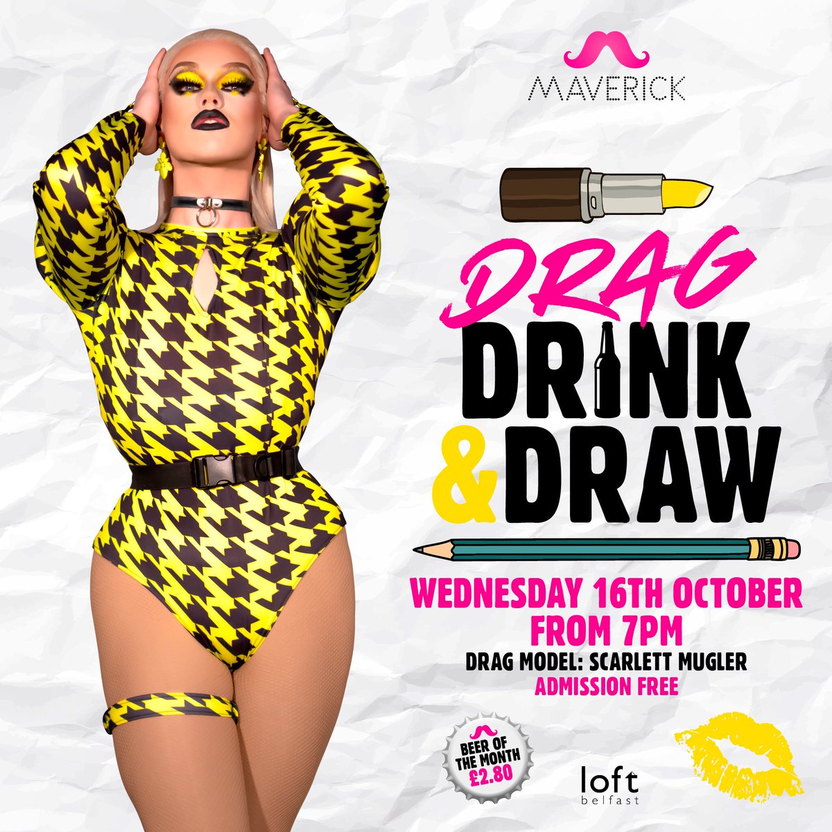 maverick_NI's tweet photo. 🎨 DRAG DRINK &amp; DRAW WITH SCARLETT MUGLER! 🎨 Drag Drink &amp; Draw returns to @maverick_NI from 7pm on Wednesday 16th October with the stunning #Scarlett #Mugler!

🍺 Enjoy a #BeeroftheMonth for just £2.80 or a #CocktailoftheMonth for just £6. As ever, admission is FREE! https://t.co/53E9eC0FS8