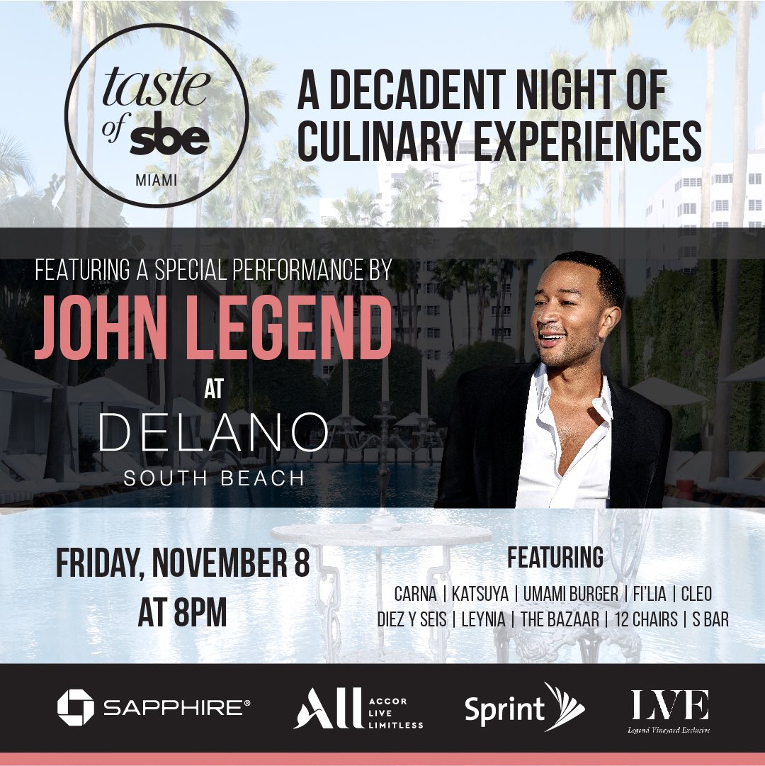 backofhousee's tweet photo. Go ahead, seduce your taste buds. Experience an unforgettable feast for your senses, featuring a special performance by @johnlegend at @DelanoSoBe and a toast of @LVE_wines . @sprint @Chase @TIDAL #tasteofsbe #worldofsbe Book your tickets: https://t.co/voYfbUL0c1 https://t.co/wG0xdhm9Wo