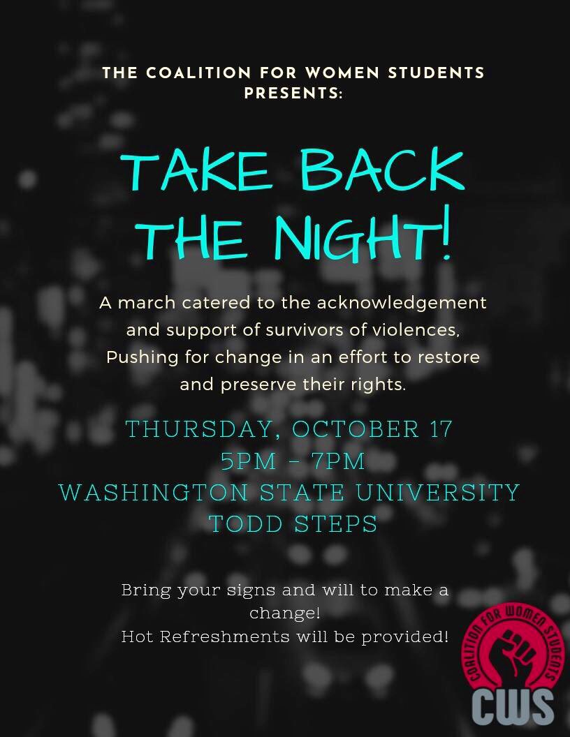 On our campus, Take Back The Night serves as a movement of fellowship, action, &amp; acknowledgment of sexual violence &amp; violence against women. You may often see “Womxn” in place of “Women” in some of language used, this is in effort to include those who identify within the LGBTQ+.