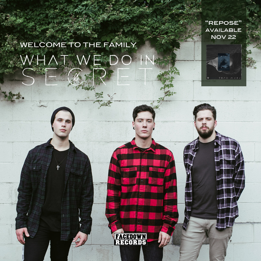We are excited to welcome <a href="/wwdisband/">What We Do In Secret</a> to the Facedown Family! Their debut LP "Repose" is available for preorder today, and the first single "918" is streaming on all digital platforms.
orcd.co/repose