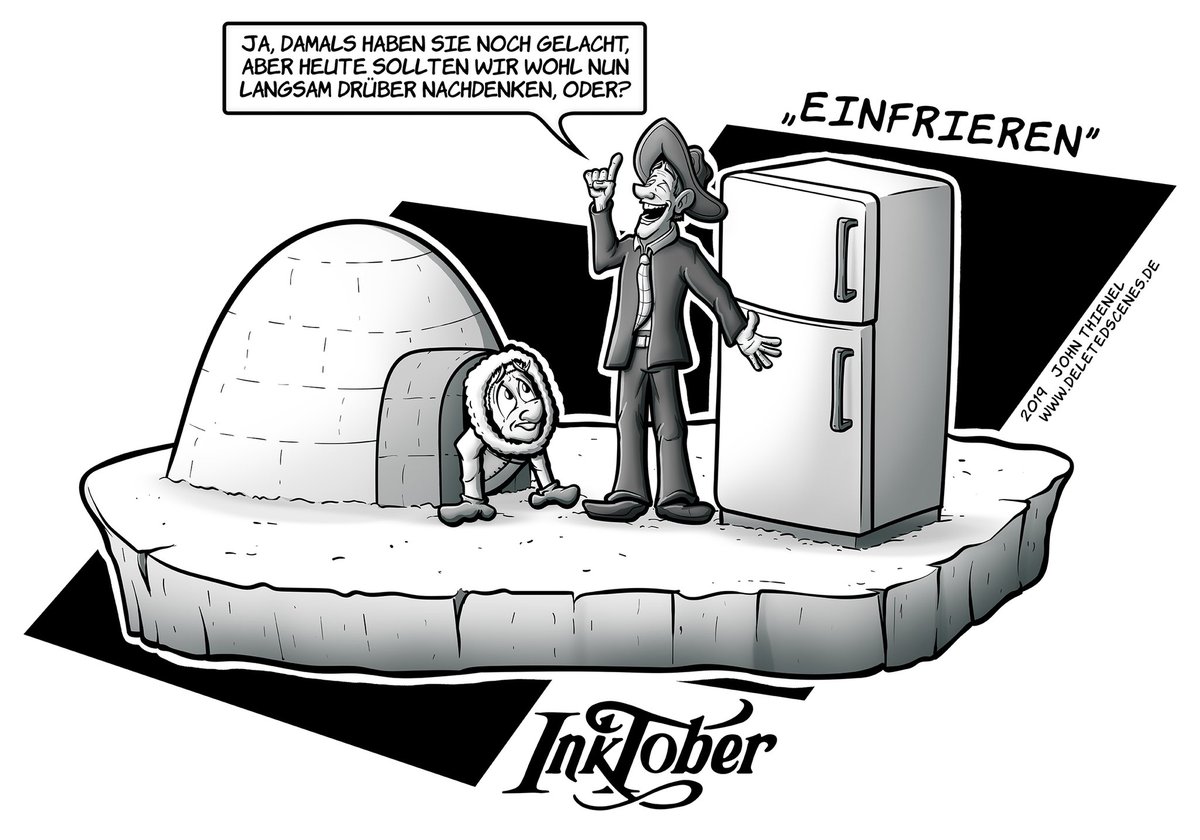 John Thienel V Twitter Inktober 4 Einfrieren Schon Mal Versucht Einem Eskimo Nen Kuhlschrank Zu Verkaufen Wenn Das So Weitergeht Konnte Das Bald Ein Neuer Markt Werden Suche Ubrigens Noch