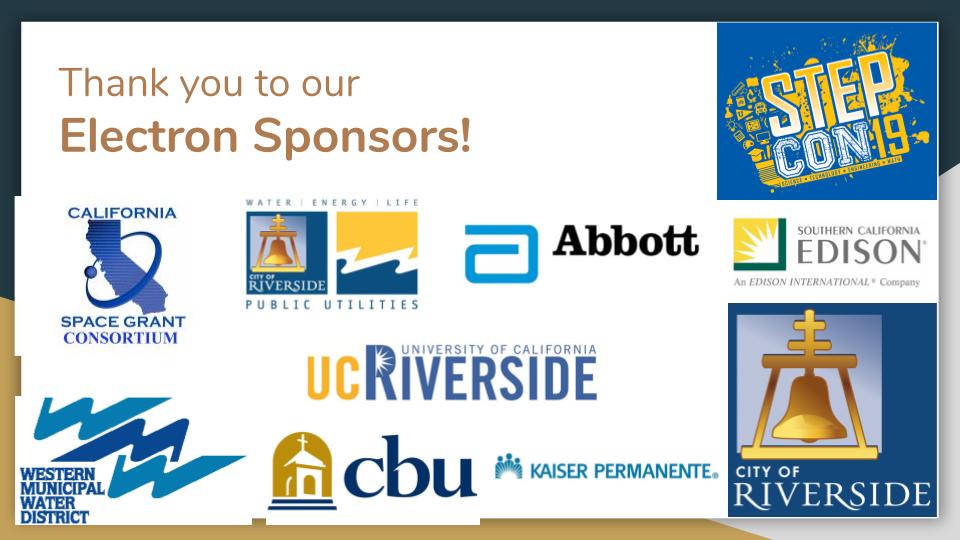 step_stem_ie's tweet photo. As #STEPCon19 concludes, we would like to thank our Electron Sponsors for helping to make @STEPCon19 a reality for our Inland Empire students, educators and community! @AbbottNews @calbaptist @riversidecagov @SCE @UCRiverside @kpthrive @BeingWaterWise @RPUnews @caspacegrant https://t.co/0d0s7B7ijC