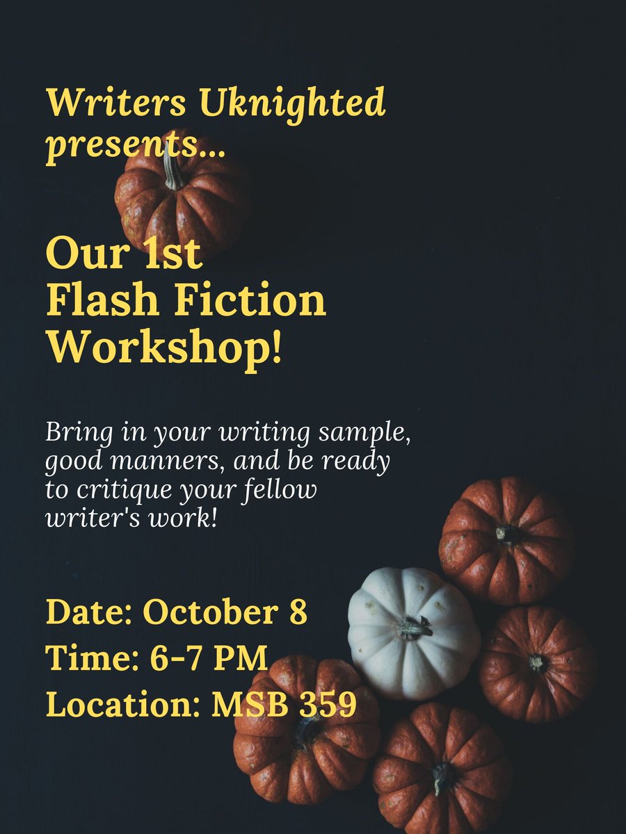 Hello writers! Don’t forget to email us your piece by Saturday night if you want to have your pieces workshopped. 😁