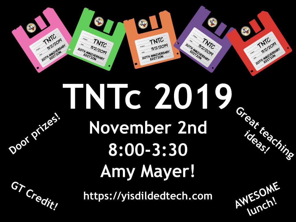 YISD!! TNTC 2019 is HERE!  It is the 20th anniversary so register TODAY!!